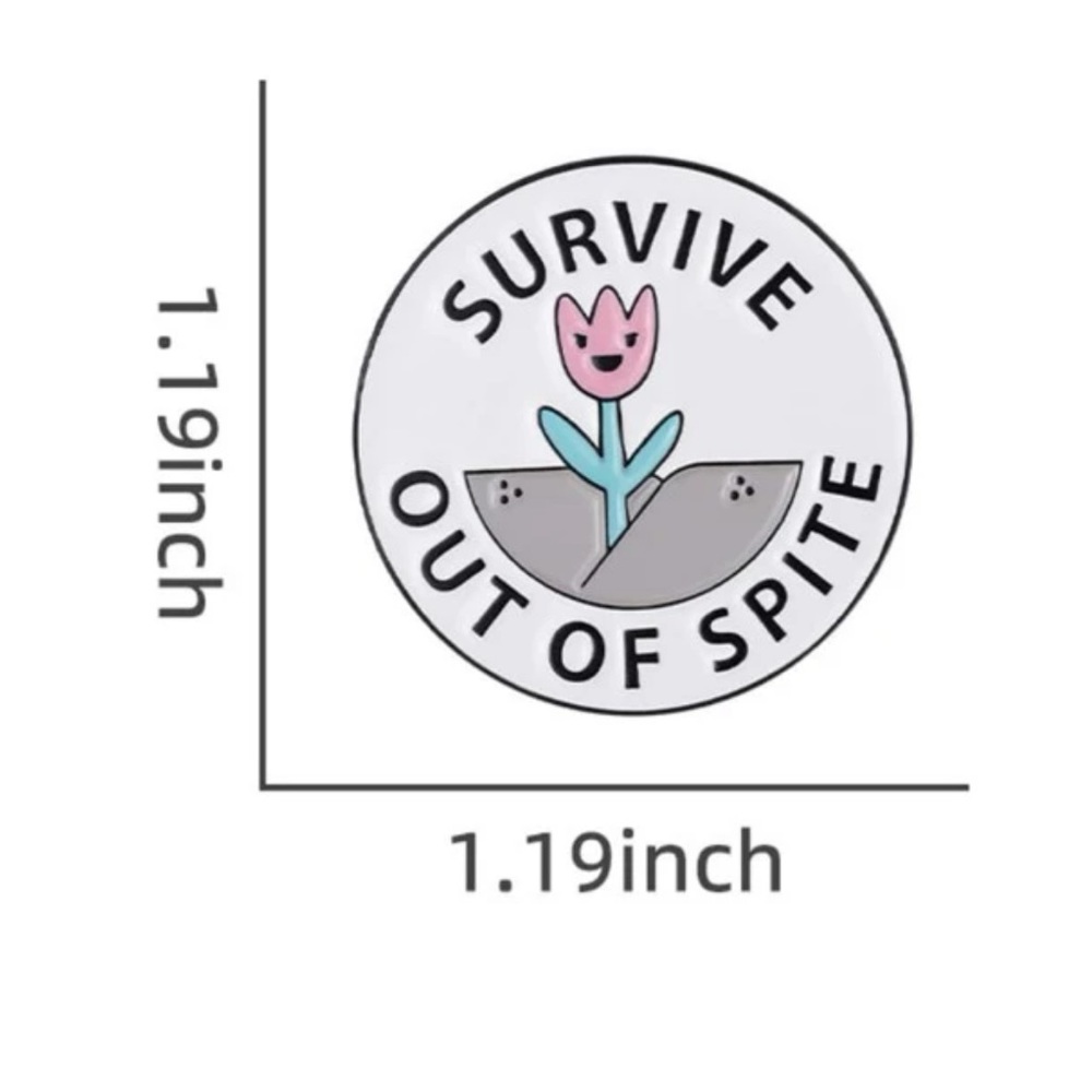 “Survive out of spite” funny enamel hat pin - Picture 3 of 4